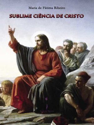 cover image of Sublime Ciência de Cristo